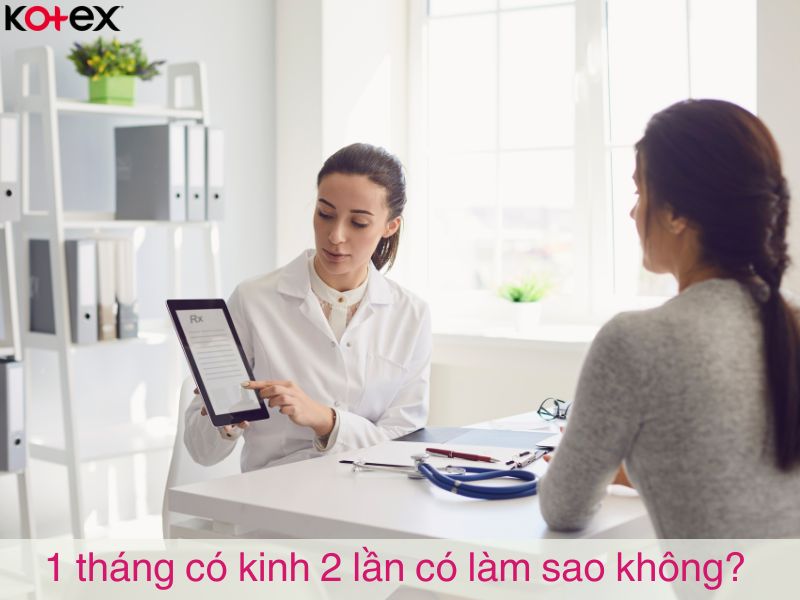  tháng có kinh 2 lần có làm sao không? 