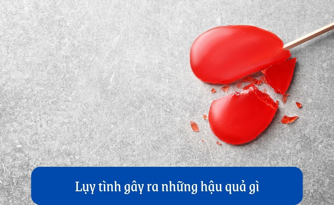 Lụy tình sẽ làm bạn sụp đổ?