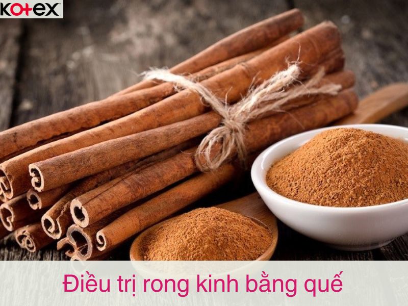 Mẹo vặt chữa rong kinh bằng quế