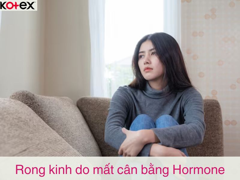 Rong kinh do mất cân bằng hormone